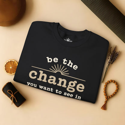 Change The World Sweatshirt