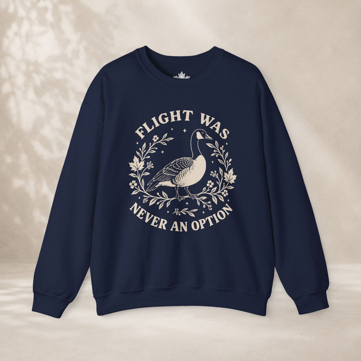 Printify Sweatshirt Flight Was Never An Option Sweatshirt Flight Was Never An Option Sweatshirt