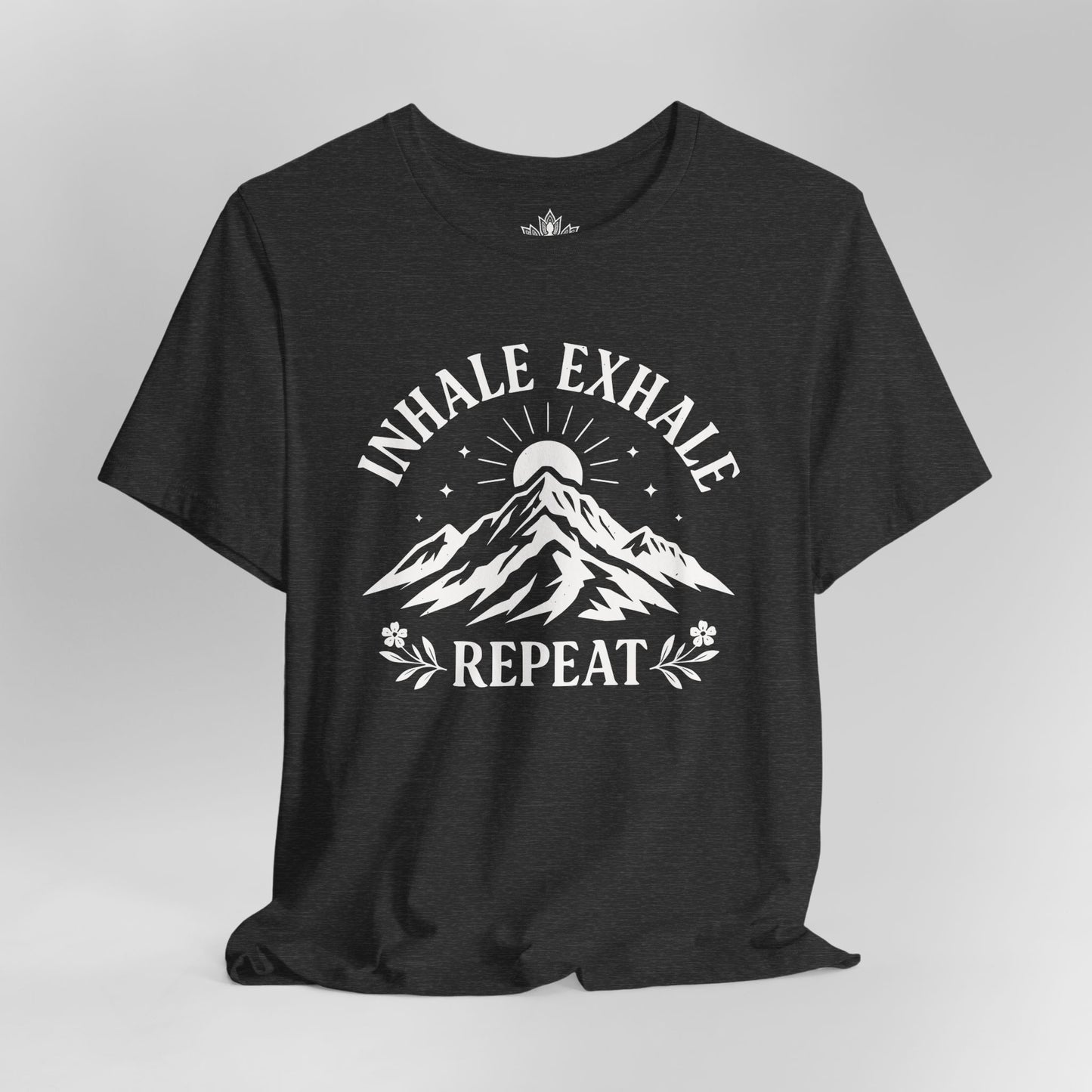 Inhale Exhale Repeat - Mountain Peace Tee