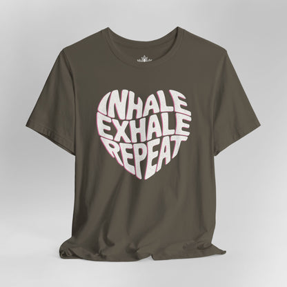 Inhale Exhale Repeat Tee
