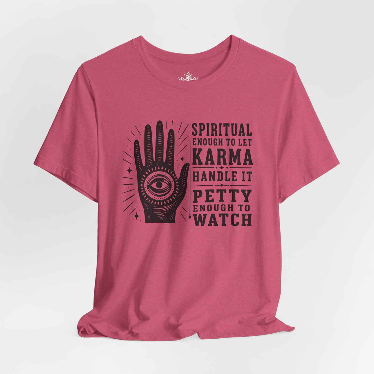 Let Karma Handle It Tee