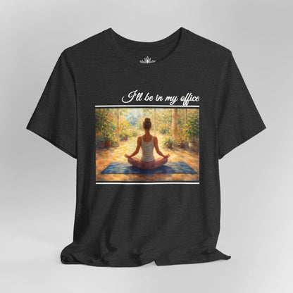 I'll Be In My Office Impressionism Tee
