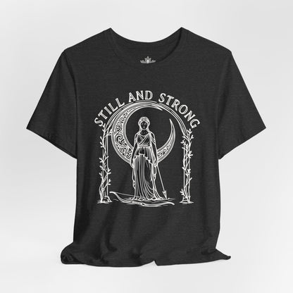 Still and Strong Moon Goddess – Feminine Power Tee