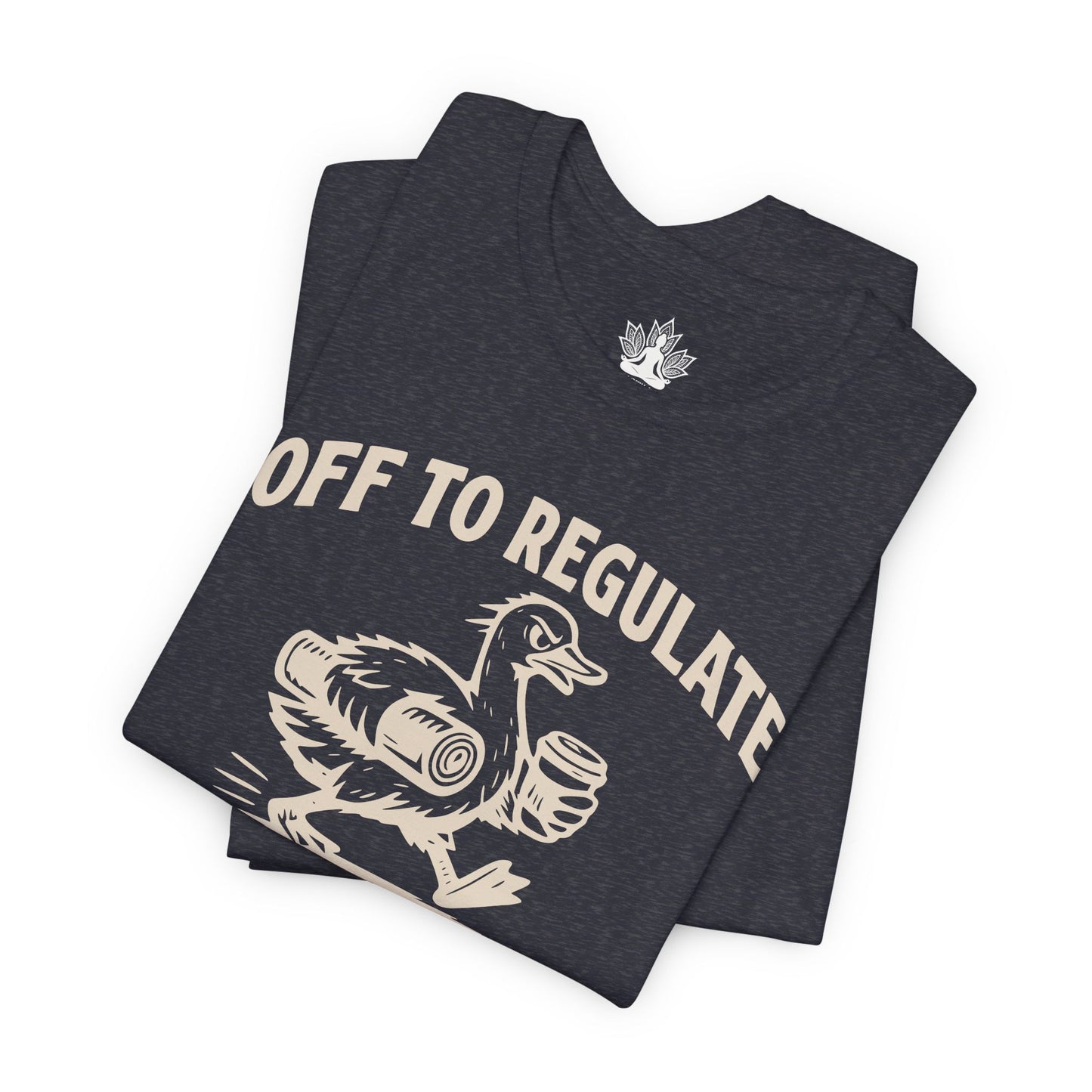 Off To Regulate Emotions Men Tee