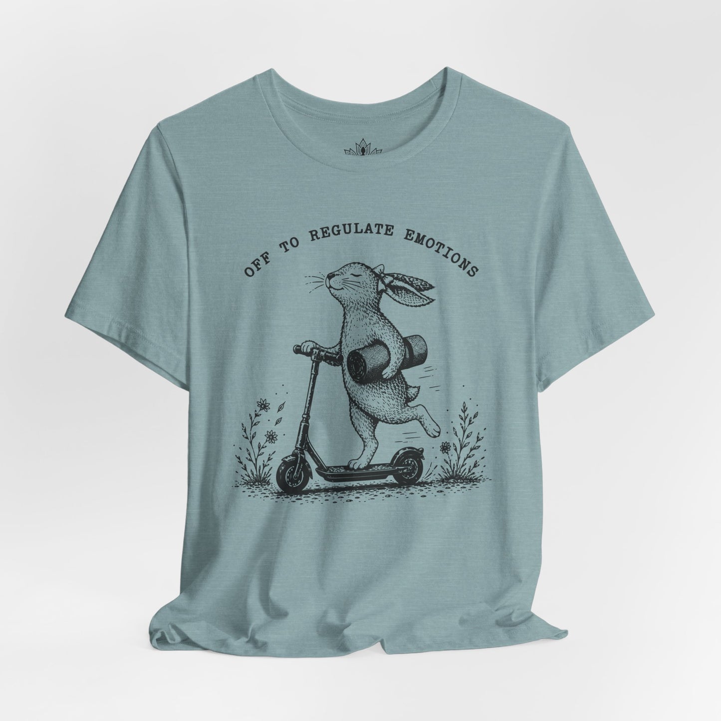 Off To Regulate Emotions Tee