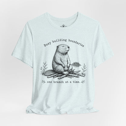 Busy Building Boundaries Beaver Tee