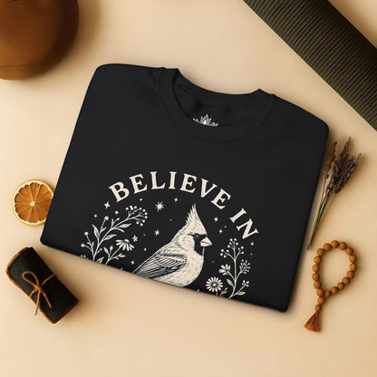 Believe In Good Cardinal Bird Sweatshirt