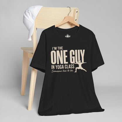 The One Guy In Yoga Class Tee
