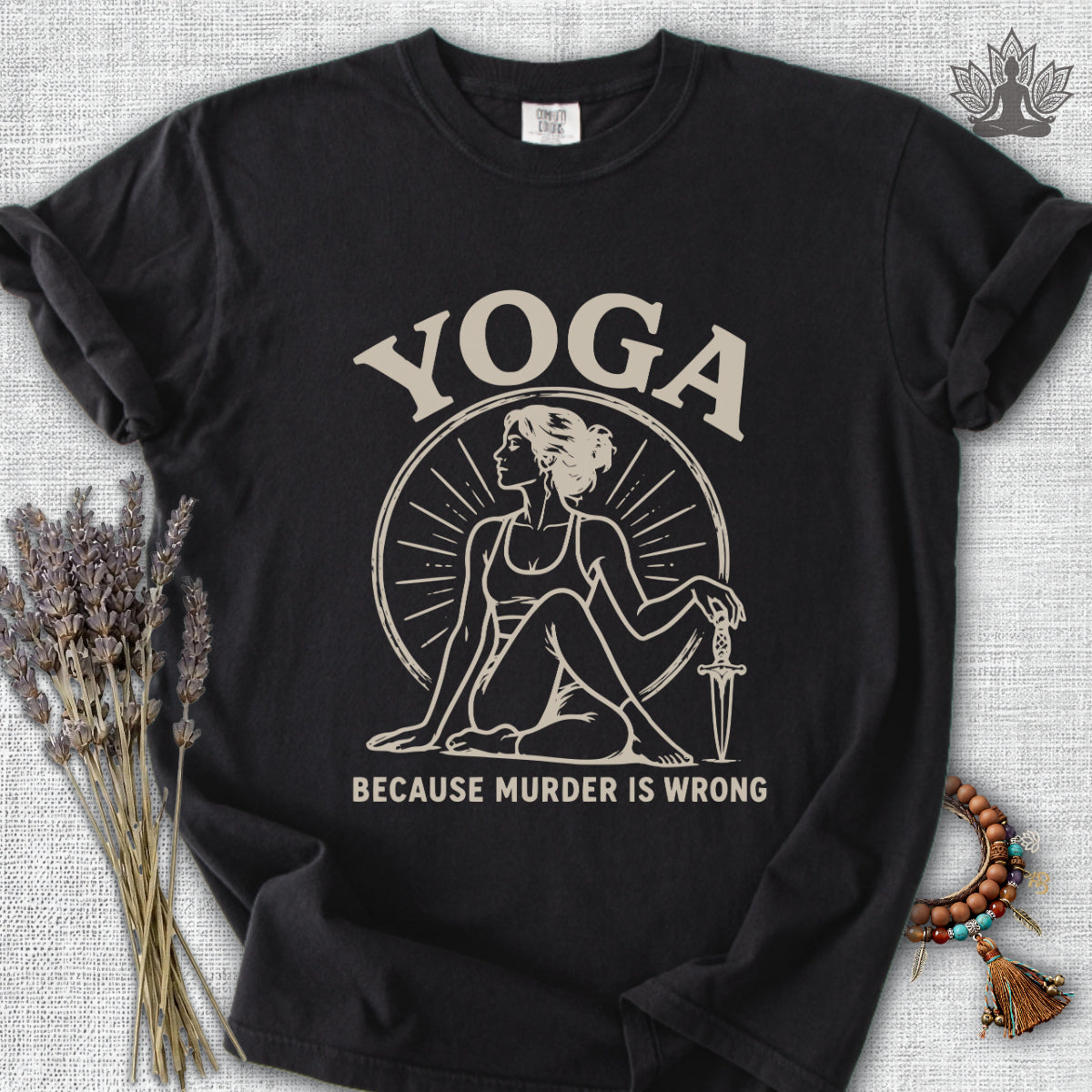 Yoga Because Murder Is Wrong Retro Comfort Colors® Tee