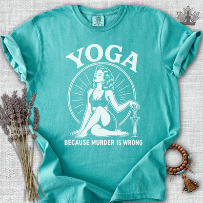 Retro Yoga Because Murder Is Wrong Comfort Colors® Tee