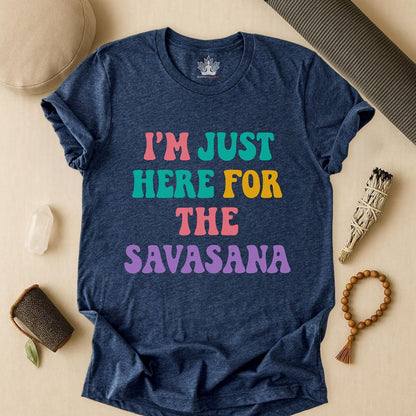Savasana Only – Funny Yoga Tee