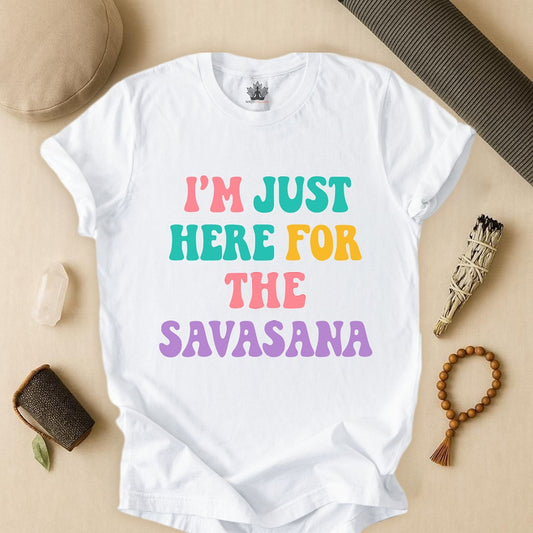 Savasana Only – Funny Yoga Tee