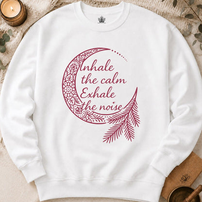Inhale Calm Exhale Noise - Cozy Sweatshirt