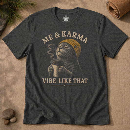 Me & Karma Vibe Like That Cat Men Tee