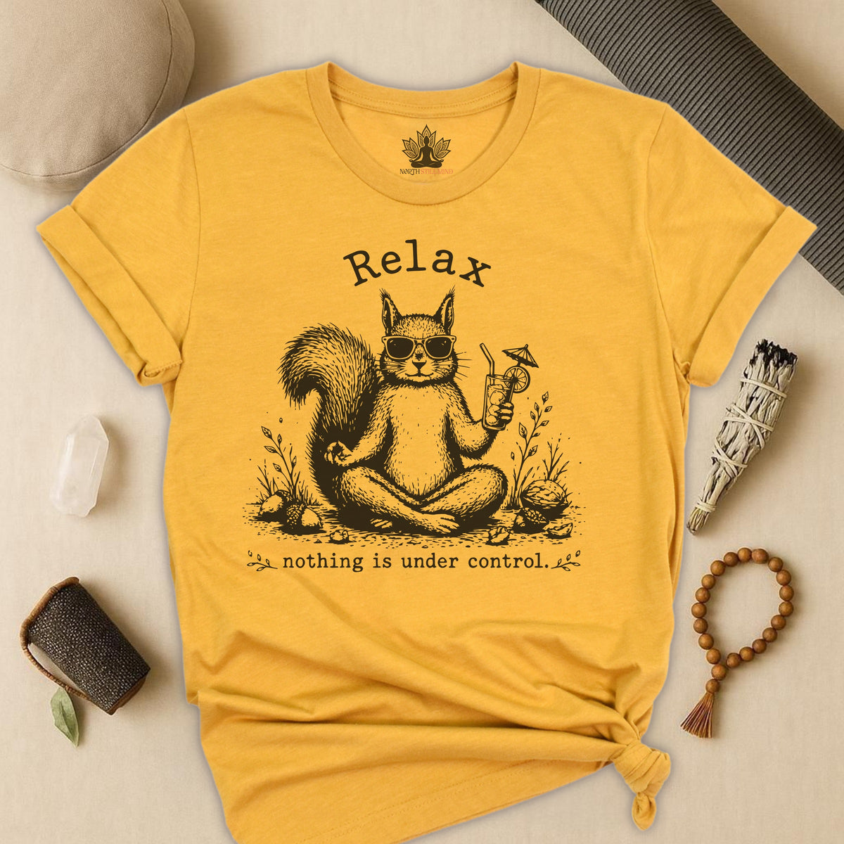Relax, Nothing Is Under Control Squirrel Tee