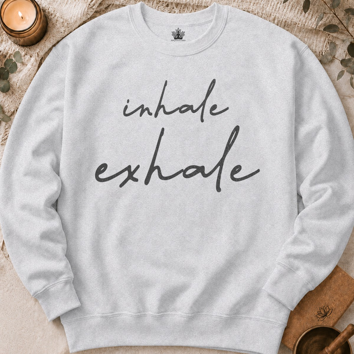 Inhale Exhale Sweatshirt